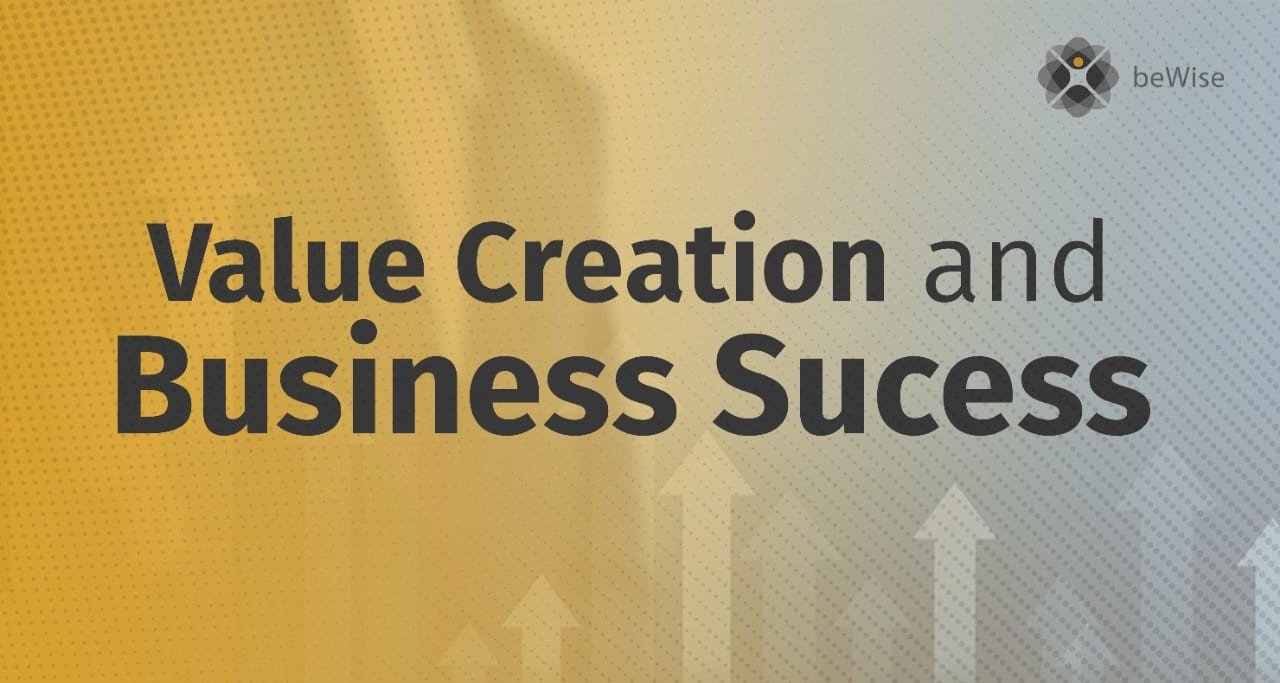 Value Creation And Business Success